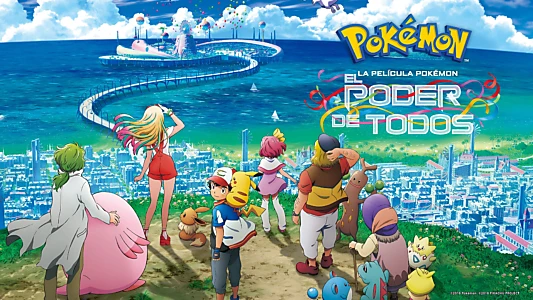 Pokémon the Movie: The Power of Us