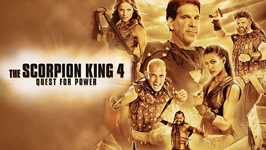 The Scorpion King 4: Quest for Power