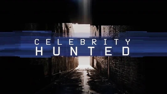 Celebrity Hunted