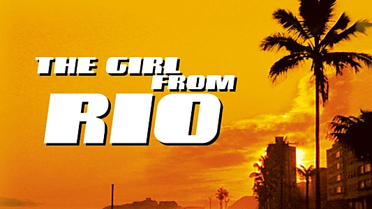 The Girl from Rio