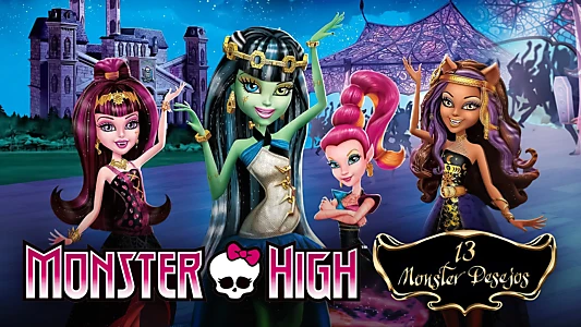 Monster High: 13 Wishes