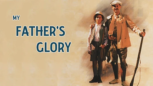 My Father's Glory