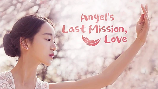 Angel's Last Mission: Love