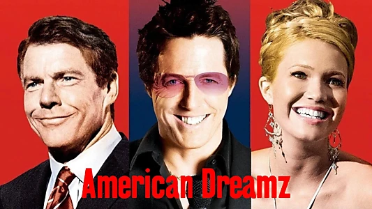 American Dreamz