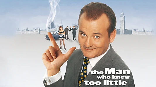 The Man Who Knew Too Little