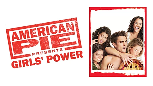 American Pie Presents: Girls' Rules