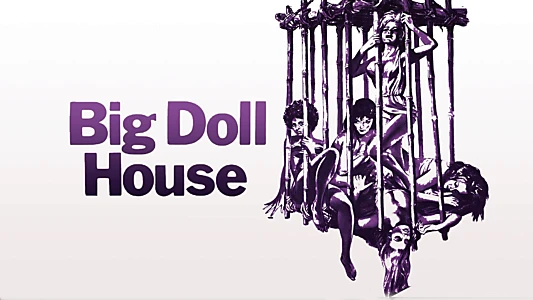 The Big Doll House