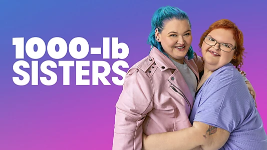 1000-lb Sisters