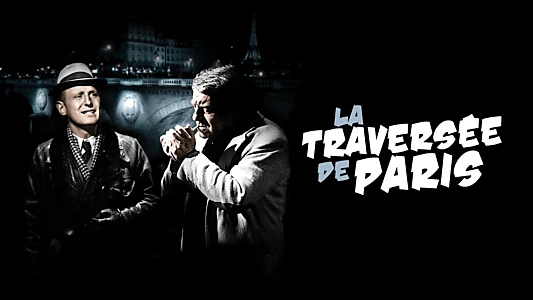 La Traversée de Paris