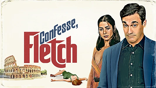 Confess, Fletch