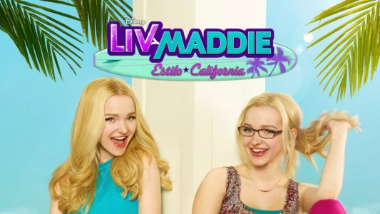 Liv and Maddie