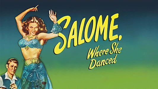 Salome, Where She Danced