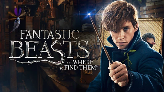 Fantastic Beasts and Where to Find Them