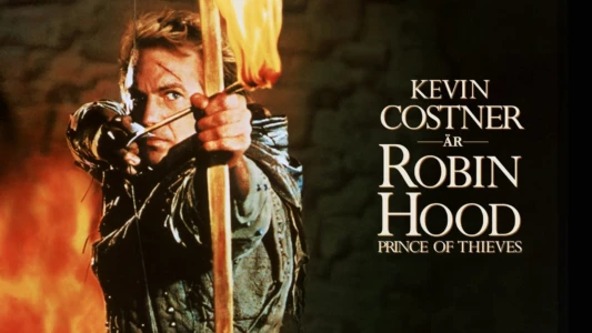Robin Hood: Prince of Thieves