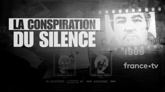 La conspiration du silence
