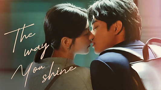 The Way You Shine