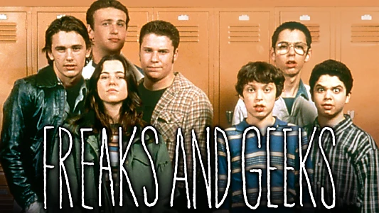 Freaks and Geeks