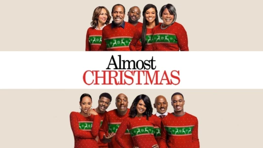 Watch Almost Christmas Trailer