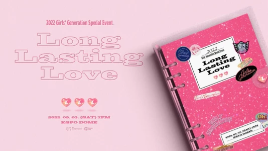 Watch 2022 Girls′ Generation Special Event - Long Lasting Love Trailer