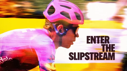 Watch Enter the Slipstream Trailer