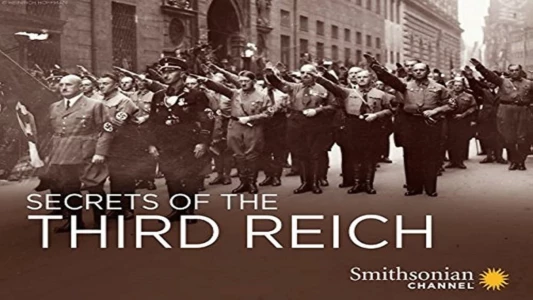 Watch Secrets of the Third Reich Trailer