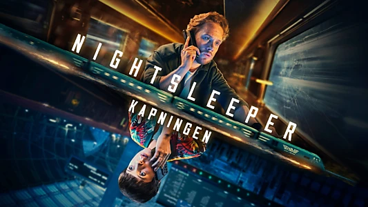 Watch Nightsleeper Trailer