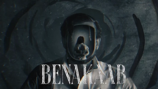Watch Benakaab Trailer