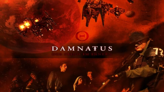 Watch Damnatus: The Enemy Within Trailer