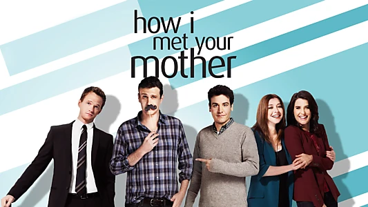 How I Met Your Mother