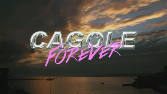 Cagole Forever