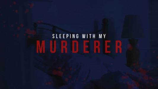 Watch Sleeping with My Murderer Trailer