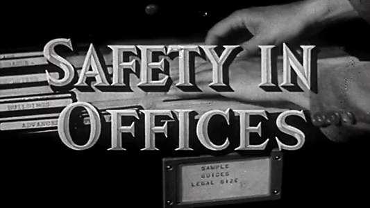 Safety In Offices