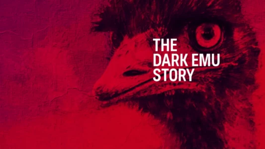 Watch The Dark Emu Story Trailer