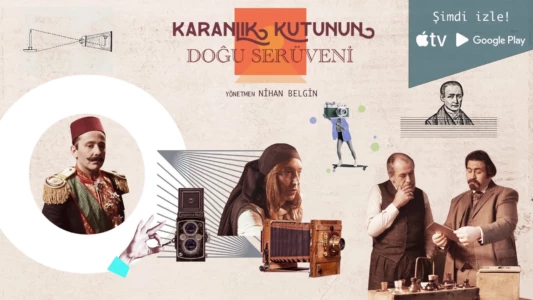 Karanlık Kutunun Doğu Serüveni