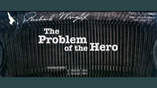 The Problem of the Hero