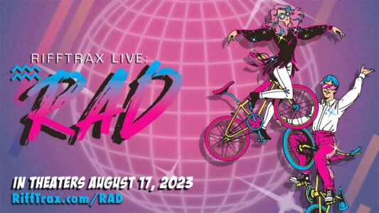 Watch RiffTrax Live: RAD Trailer