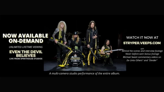 Watch Stryper - Even the Devil Believes Live Stream Trailer