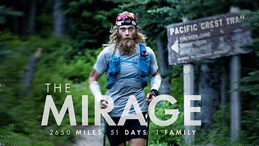 Watch The Mirage Trailer