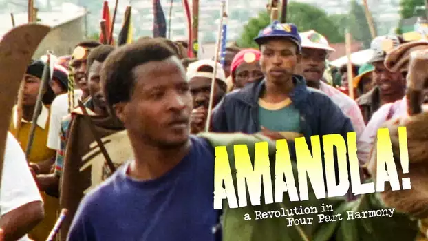 Watch Amandla! A Revolution in Four-Part Harmony Trailer