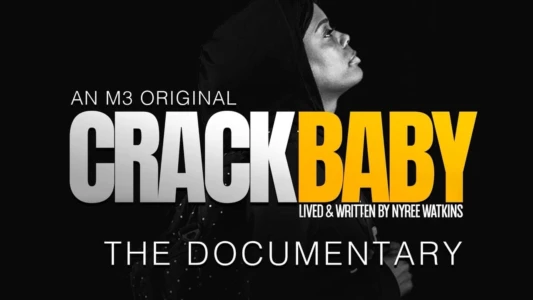 Watch Crack Baby Trailer