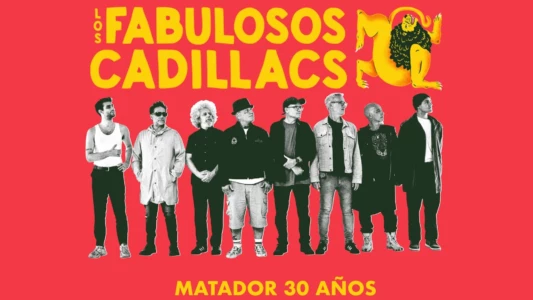 Los Fabulosos Cadillacs | Matador 30 Años
