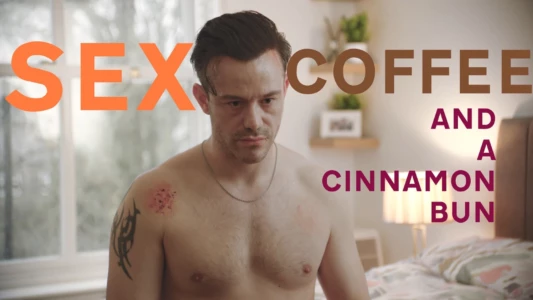Sex, Coffee and a Cinnamon Roll