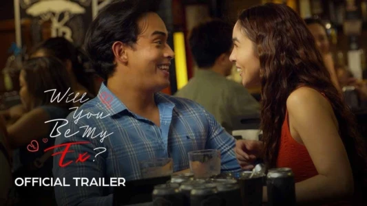 Watch Will You Be My Ex? Trailer