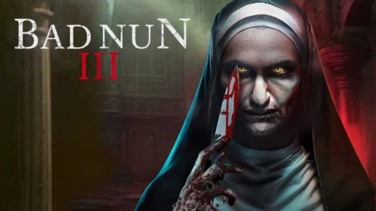 Watch The Bad Nun 3 Trailer