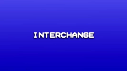 Watch Interchange Trailer