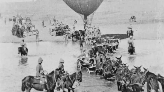 Watch A War Balloon and Transport Crossing the Vaal River Trailer