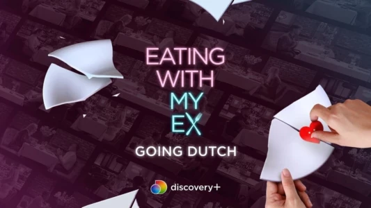 Eating With My Ex: Going Dutch