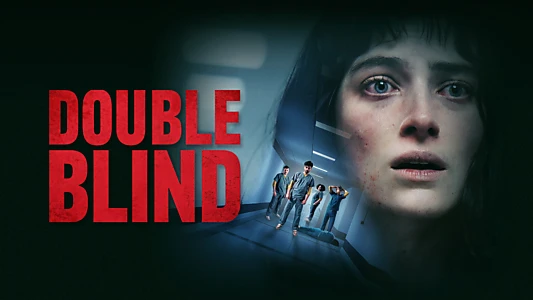 Watch Double Blind Trailer