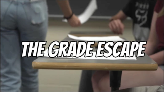 Watch The Grade Escape Trailer