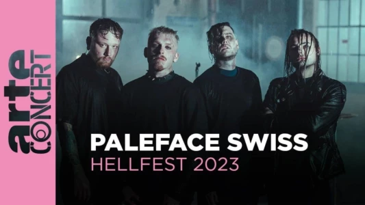 Paleface Swiss - Hellfest 2023